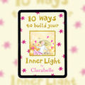 10 Ways To Build Your Inner Light — eBook